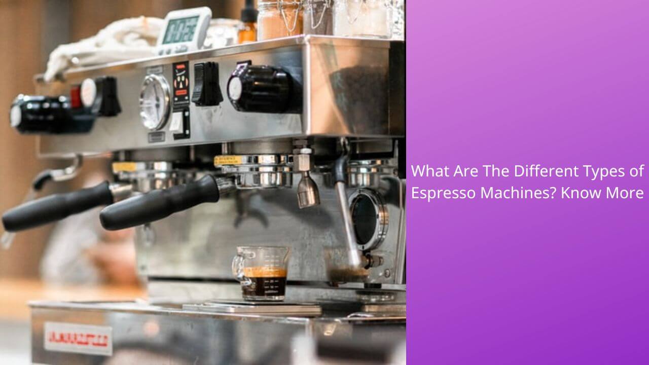 types-of-espresso-machines
