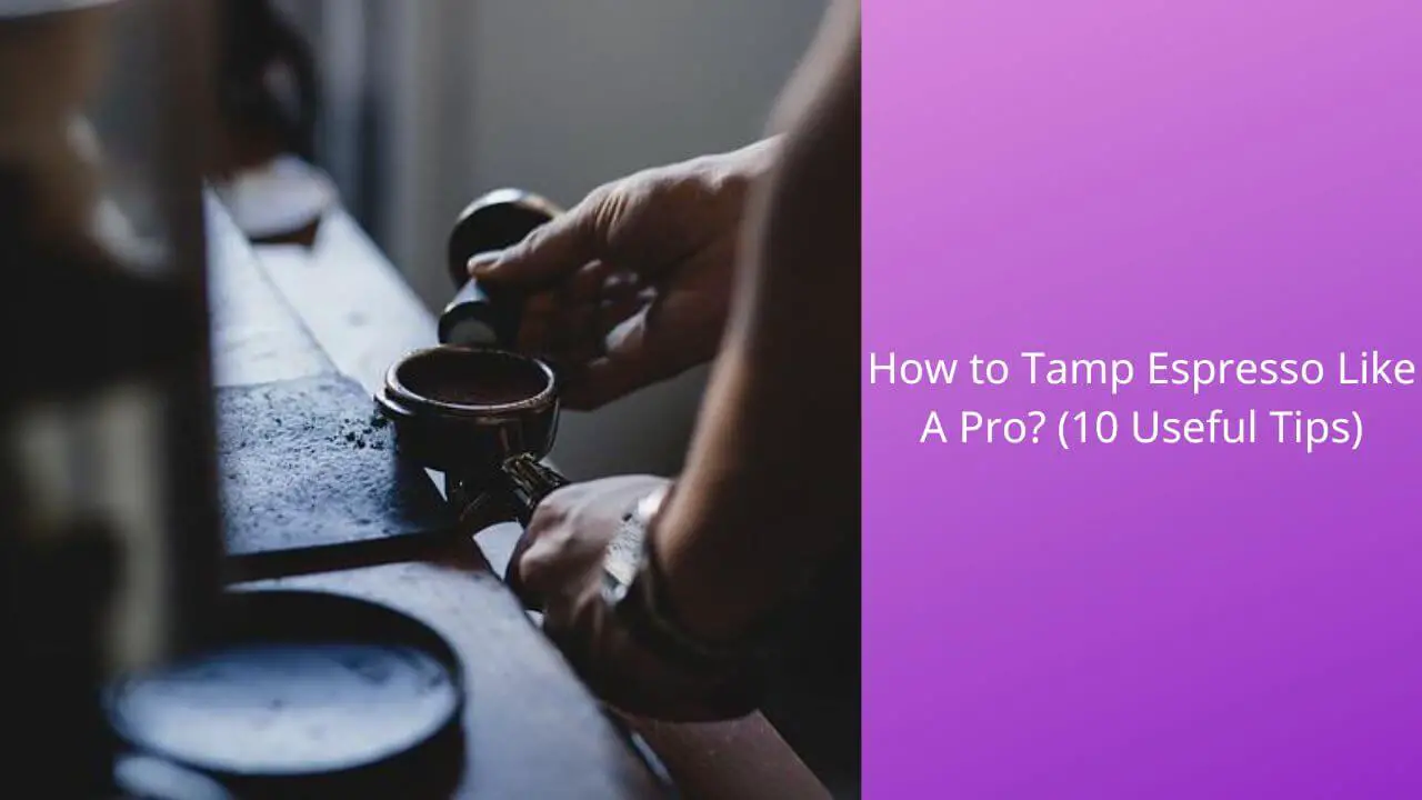 how-to-tamp-espresso